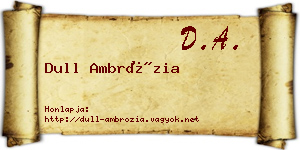Dull Ambrózia névjegykártya